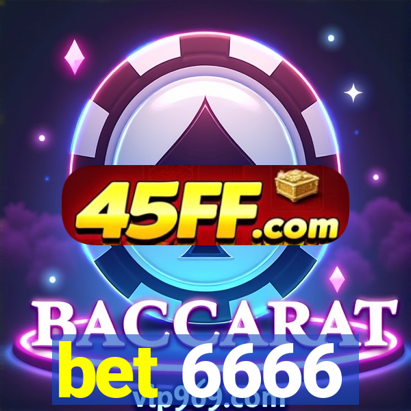bet 6666